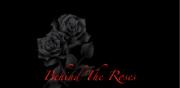 Behind the Roses