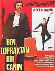 Ben Topraktan Bir Canim