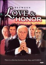 Between Love and Honor