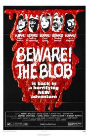 Beware! The Blob