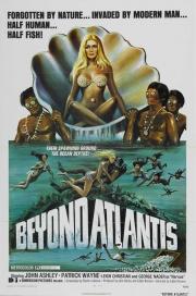 Beyond Atlantis