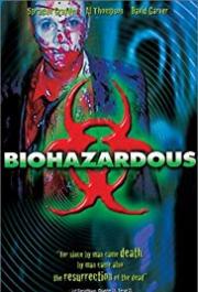 Biohazardous
