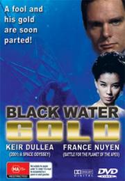 Black Water Gold
