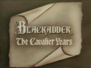 Blackadder: The Cavalier Years