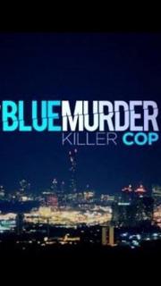 Blue Murder: Killer Cop