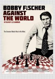 Bobby Fischer Against the World