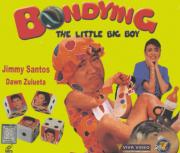 Bondying: The Little Big Boy