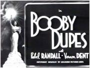 Booby Dupes