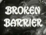 Broken Barrier