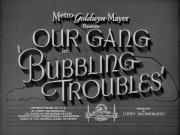 Bubbling Troubles