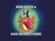 Bugs Bunny in King Arthur\