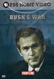 Bush's War: Part I