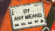 By Any Means