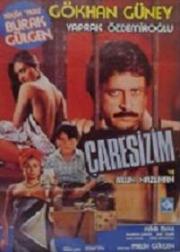 Çaresizim