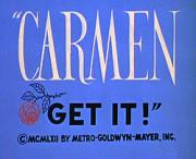 Carmen Get It!