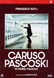 Caruso Pascoski di padre polacco