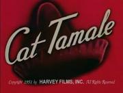 Cat Tamale