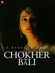 Chokher Bali