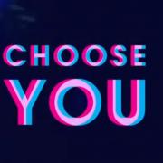 Choose You