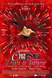 Cruz e Sousa - O Poeta do Desterro