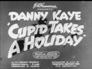 Cupid Takes a Holiday