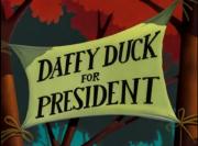 Daffy Duck for President