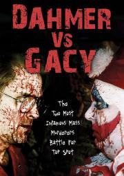 Dahmer VS Gacy