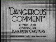 Dangerous Comment
