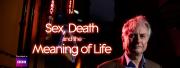 Dawkins: Sex, Death and the Meaning of Life