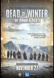 Dead Of Winter: The Donner Party