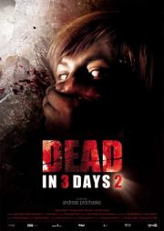 Dead in 3 Days 2