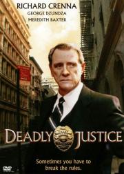 Deadly Justice