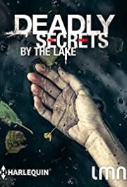 Deadly Secrets By the Lake