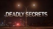 Deadly Secrets