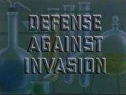 Defense Against Invasion