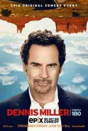 Dennis Miller: America 180º