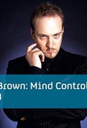 Derren Brown: Mind Control