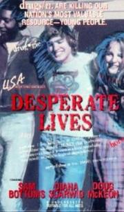 Desperate Lives