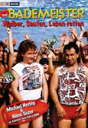 Die Bademeister - Weiber, saufen, Leben retten