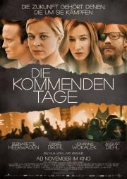 Die kommenden Tage