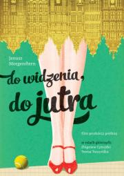 Do widzenia, do jutra