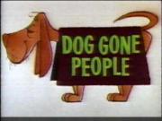 Dog Gone People