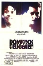 Dominick and Eugene