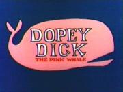 Dopey Dick, the Pink Whale