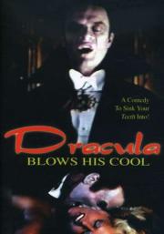 Dracula Blows His Cool