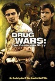 Drug Wars: The Camarena Story