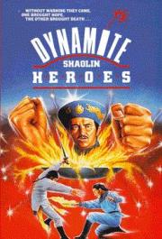 Dynamite Shaolin Heroes