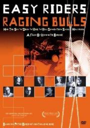 Easy Riders, Raging Bulls: How the Sex, Drugs and Rock \