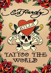 Ed Hardy: Tattoo the World