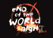 End of the World Night